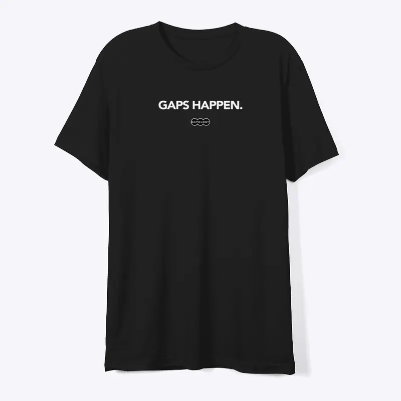 "Gaps Happen" quote